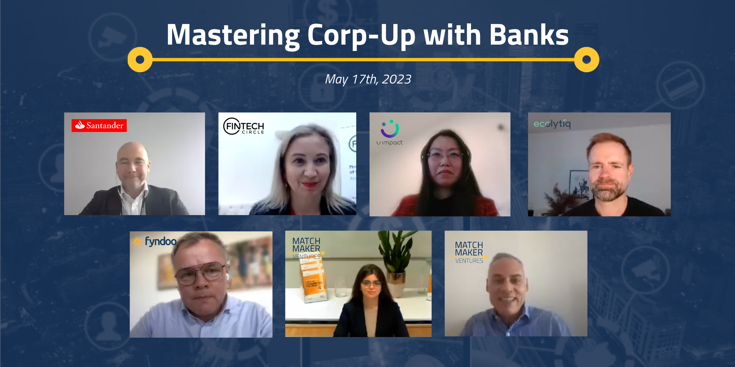 Mastering Corp-Up with Banks - webinar May 17th 2023